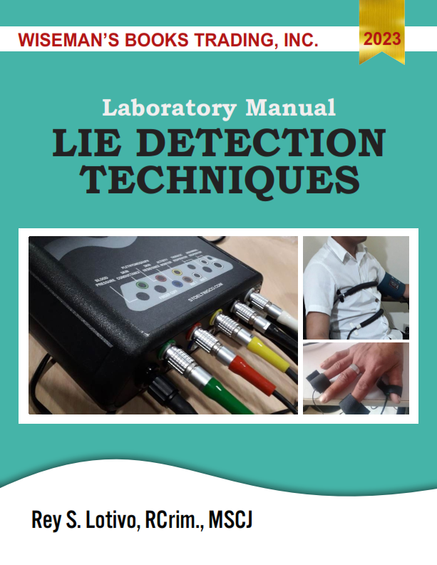 Laboratory Manual Lie Detection Techniques Wiseman's Books Trading Inc.