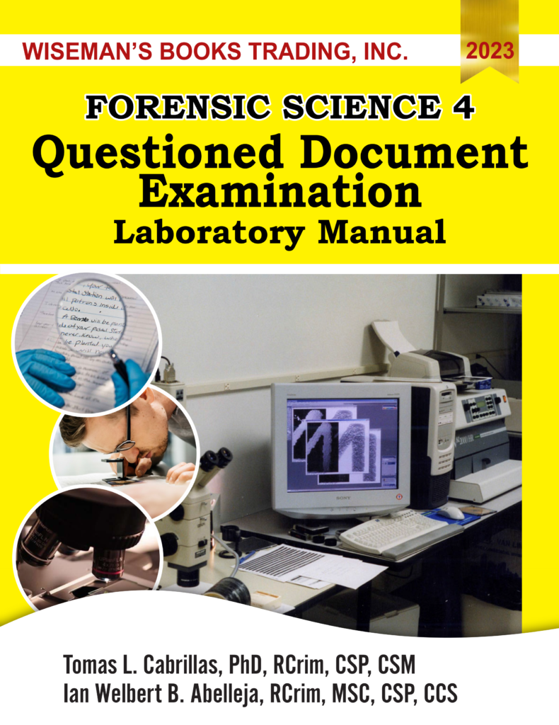 Forensic Science 4: Questioned Document Examination Laboratory Manual ...