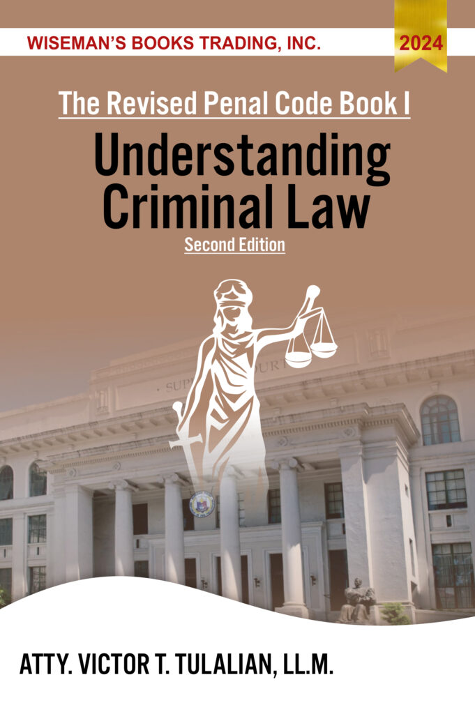 The Revised Penal Code Book 1 Understanding Criminal Law Second Edition